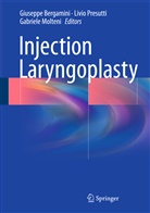 Giuseppe Bergamini, Gabriele Molteni, Livi Presutti, Livio Presutti - Injection Laryngoplasty