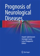 Luisa Chiapparini, Giusepp Lauria, Giuseppe Lauria, Angelo Sghirlanzoni - Prognosis of Neurological Diseases