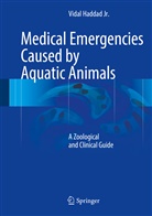 Vidal Haddad, Vidal Haddad Jr - Medical Emergencies Caused by Aquatic Animals