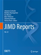 Matthia Baumgartner, Matthias Baumgartner, Matthias R. Baumgartner, Eva Morava, Eva Morava et al, Marc Patterson... - JIMD Reports, Volume 22