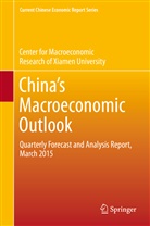 CMR of Xiamen University - China's Macroeconomic Outlook