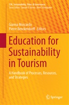 Benckendorff, Benckendorff, Pierre Benckendorff, Giann Moscardo, Gianna Moscardo - Education for Sustainability in Tourism