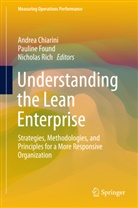Andrea Chiarini, Paulin Found, Pauline Found, Nicholas Rich - Understanding the Lean Enterprise