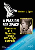 Marianne Dyson, Marianne J Dyson, Marianne J. Dyson - A Passion for Space