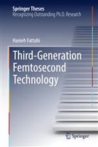 Hanieh Fattahi - Third-Generation Femtosecond Technology