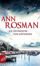 Ann Rosman - Die Gefangene von Göteborg