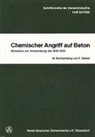 Wolfram Rechenberg, Eberhard Siebel - Schriftenreihe der Zementindustrtie Heft 53: Chemischer Angriff auf Beton