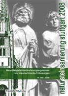 Gabriel Grassegger, Gabriele Grassegger, Gabriele Patitz, Otto Wölbert - Natursteinsanierung Stuttgart 2008.