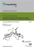 Cecilia T. Makishi Colodel, Cecilia Tiemi Makishi Colodel, Stuttgart Fraunhofer IBP, Gerd Hauser, Klaus Sedlbauer - Systematischer Ansatz zur Abschätzung von länderspezifischen Sachbilanzdaten im Rahmen der Ökobilanz.