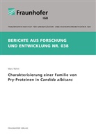 Marc Röhm, Stuttgart Fraunhofer IGB - Charakterisierung einer Familie von Pry-Proteinen in Candida albicans.