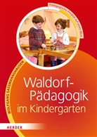 Wolfgang Saßmannshausen, Harald Neumann - Waldorf-Pädagogik im Kindergarten
