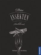 Folk Dammann, Folke Dammann, Nadine Kuhlenkamp - Das Insekten-Kochbuch