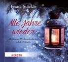 Frank Stöckle - Alle Jahre wieder, 1 Audio-CD (Audio book)