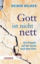 Heiner Wilmer, Esther Stallmann - Gott ist nicht nett