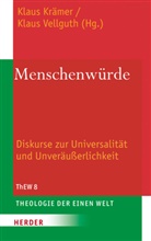 Klau Krämer, Klaus Krämer, Klaus Krämer (Dr.), Vellguth, Vellguth, Klaus Vellguth... - Menschenwürde