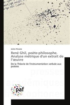 Julien Nicaise, Nicaise-j - RENE GHIL, POETE-PHILOSOPHE. ANALYSE METRIQUE D'UN EXTRAIT DE L  UVRE
