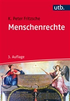 Karl P. Fritzsche, Karl Peter Fritzsche, Karl Peter (Prof. Dr. ) Fritzsche, Karl-Peter Fritzsche, Karl-Peter (Prof. Dr.) Fritzsche - Menschenrechte