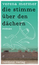 Verena Mermer - Die Stimme über den Dächern