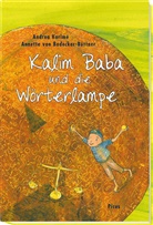 Annette von Bodecker-Büttner, Andrea Karimé, Annette von Bodecker-Büttner, Annette von Bodecker-Büttner - Kalim Baba und die Wörterlampe
