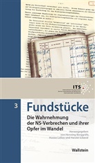 Hanne Leßau, Henning Borggräfe, Hann Lessau, Hanne Leßau, Haral Schmid, Harald Schmid... - Fundstücke - 3: Die Wahrnehmung der NS-Verbrechen und ihrer Opfer im Wandel