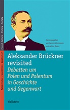 Yvonn Kleinmann, Yvonne Kleinmann, Yvonne Kleinmann (Prof. Dr.), Rabus, Rabus, Achim Rabus... - Aleksander Brückner revisited