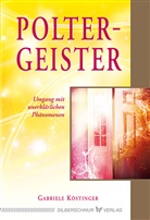 Gabriele Köstinger - Poltergeister