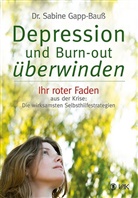 Dr. Sabine Gapp-Bauß, Sabine Gapp-Bauß, Sabine (Dr.) Gapp-Bauss - Depression und Burn-out überwinden