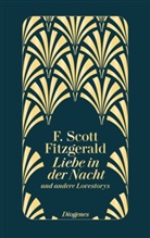 F Scott Fitzgerald, F. Scott Fitzgerald - Liebe in der Nacht