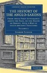 Sharon Turner - History of the Anglo-Saxons