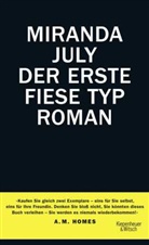 Miranda July, Stefanie Jacobs - Der erste fiese Typ