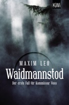 Maxim Leo - Waidmannstod