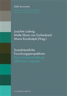 Malt Ebner von Eschenbach, Malte Ebner von Eschenbach, Ko, Maria Kondratjuk, Joachim Ludwig - Sozialräumliche Forschungsperspektiven
