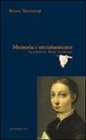 Elena Trapanese - Memoria e entrañamiento. La parola in María Zambrano
