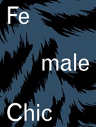 Gina Bucher, Gina Bucher - Female Chic