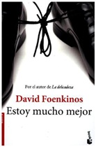 David Foenkinos - Estoy mucho mejor