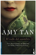 Amy Tan - El valle del asombro