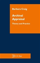 Barbara Craig - Archival Appraisal