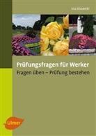 Ina Kiowski - Prüfungsfragen für Werker