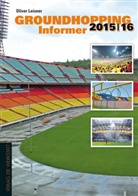 Oliver Leisner - Groundhopping Informer 2015/2016