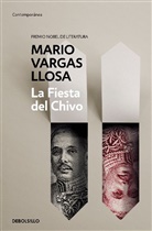 Mario Vargas Llosa - La fiesta del chivo / The Feast of the Goat