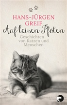 Hans-Jürgen Greif - Auf leisen Pfoten