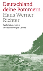 Hans Werner Richter - Deutschland deine Pommern