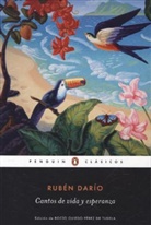 Ruben Dario, Rubén Darío - Cantos de vida y esperanza