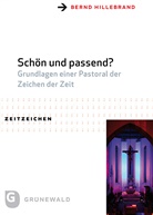Bernd Hillebrand, Bernd (Dr. theol.) Hillebrand - Schön und passend?