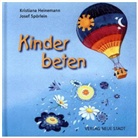 Josef Spörlein, Kristiana Heinemann - Kinder beten