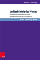 Johanna Rautenberg - Verlässlichkeit des Wortes