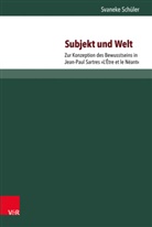 Svaneke Schüler - Subjekt und Welt