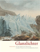 Susanna Bliggenstorfer, Barbara Dieterich, Hes, Zentralbibliothek Zürich, Zentralbibliothek Zürich, Zentralbibliothek Zürich - Glanzlichter