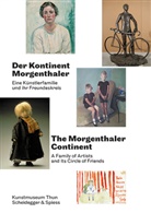 Pascal Barbe, Steffan Biffiger, Regina Bucher, Pascal Barbe, Helen Hirsch, Kunstmuseum Thun... - Der Kontinent Morgenthaler