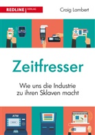 Craig Lambert - Zeitfresser